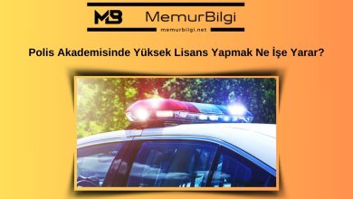 Polis Akademisinde Yüksek Lisans Yapmak Ne İşe Yarar